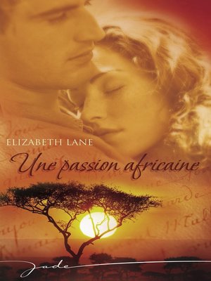 cover image of Une passion africaine (Harlequin Jade)